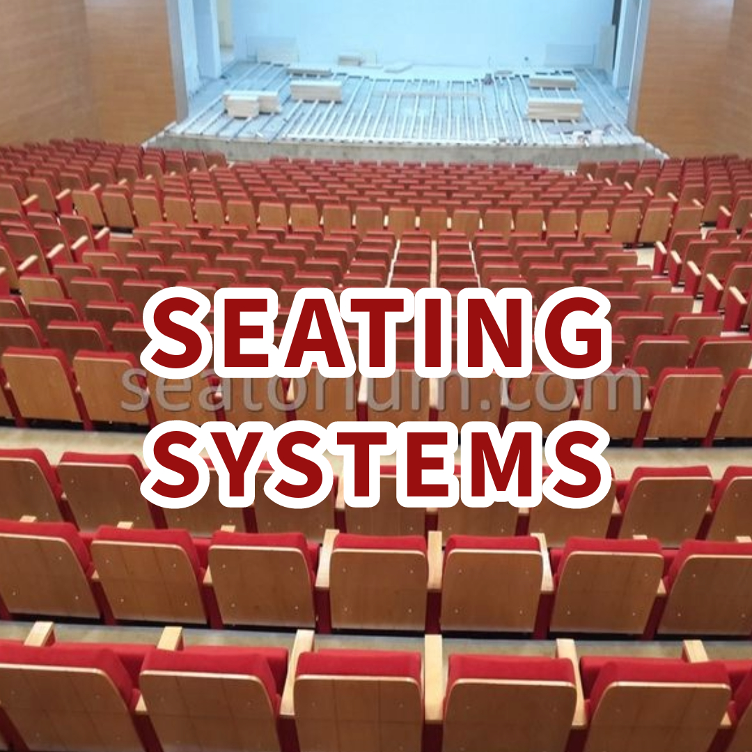 Seating Systems Seatorium™ Seating Systems Seatorium™
